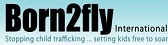 Born 2 Fly - Preventing Child Trafficking