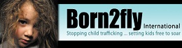 Born 2 Fly - Preventing Child Trafficking